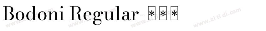 Bodoni Regular字体转换